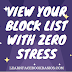 View your block list with zero stress