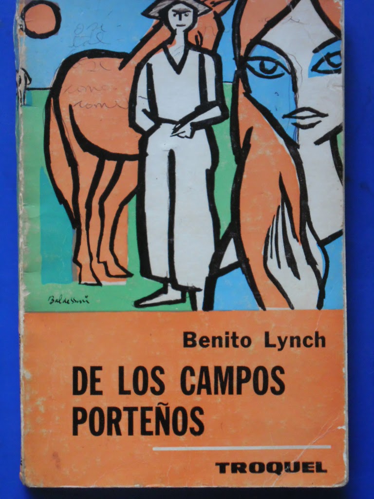 LA PLUMA LIBROS DE LOS CAMPOS PORTEÑOS BENITO LYNCH