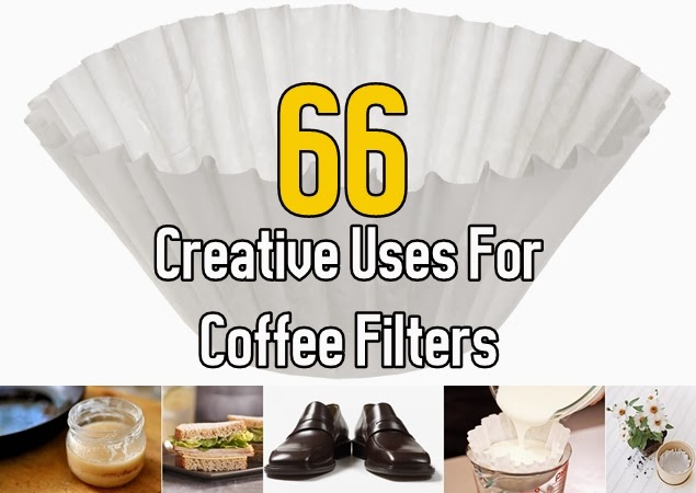 66 Creative & Surprising Uses For Coffee Filters