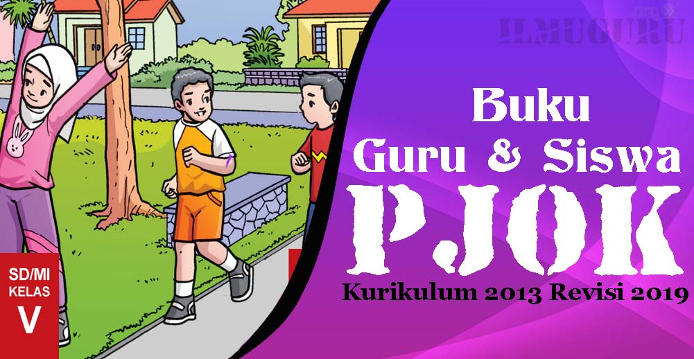 Buku PJOK Kelas V SD/MI Kurikulum 2013