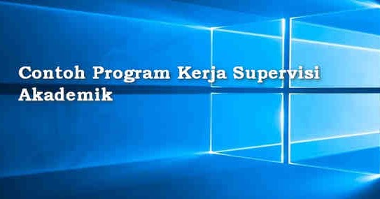 Contoh Program Kerja Supervisi Akademik Info Berkas Sekolah