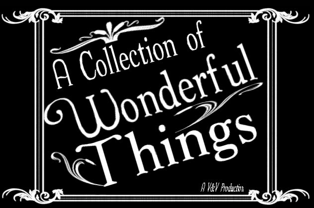 A Collection of Wonderful Things