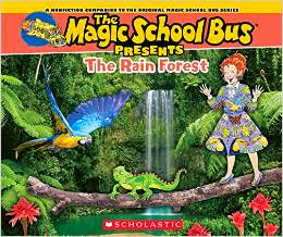Magic School Bus Presents: The Rainforest