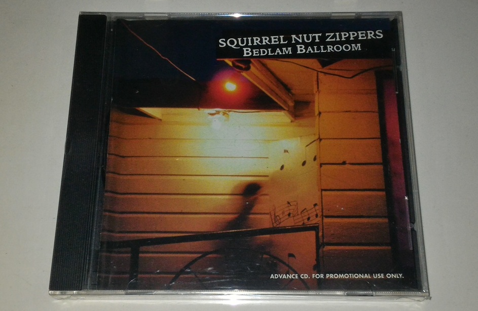 CD Squirrel Nut Zippers Bedlam Ballroom MUSIKUPEDIA