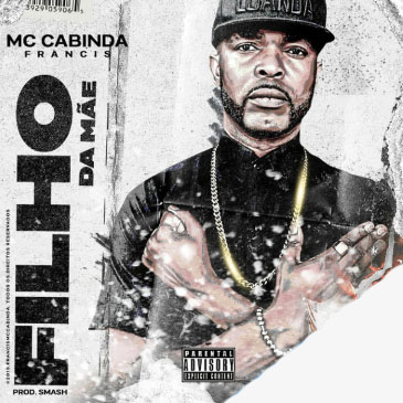 Francis Mc Cabinda - Filho Da Mãe Francis Mc Cabinda - Filho Da Mãe (Rap)
