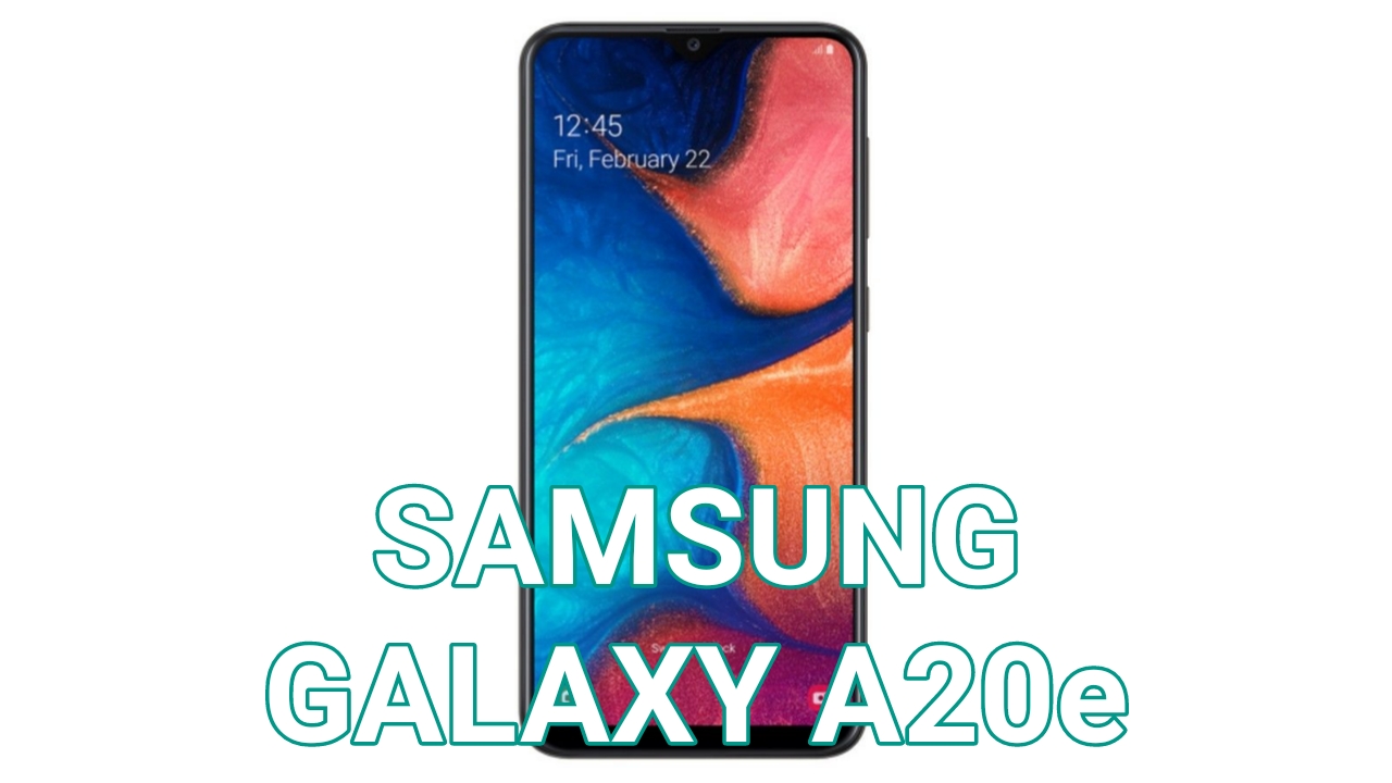 Harga Samsung Galaxy A20e Juni 2019 dan Spesifikasi