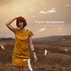 Paper Aeroplanes: The Day We Ran Into The Sea
