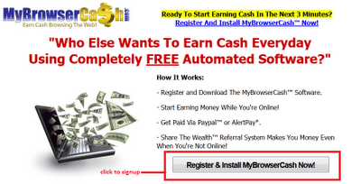 Time To Make Money With Mybrowsercash Sign Up Here Follow These 8 Steps To Sign Up And Jump Start Your Campaign