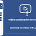 تحميل برنامج تنزيل الفيديو من الفيس FB Video Downloader للاندرويد تحميل برنامج تنزيل الفيديو من الفيس FB Video Downloader للاندرويد