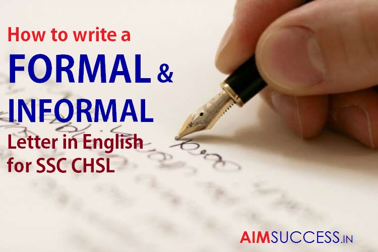 How To Write A Formal And Informal Letter In English For Ssc Chsl