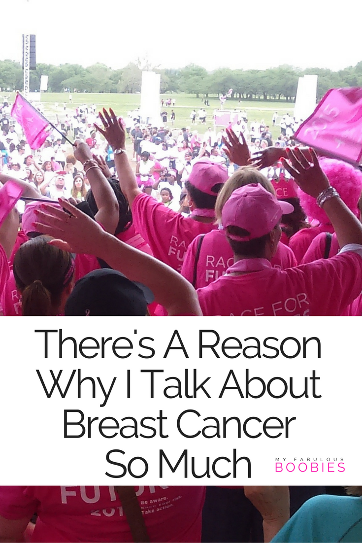 Why I Talk About Breast Cancer So Much | My Fabulous Boobies