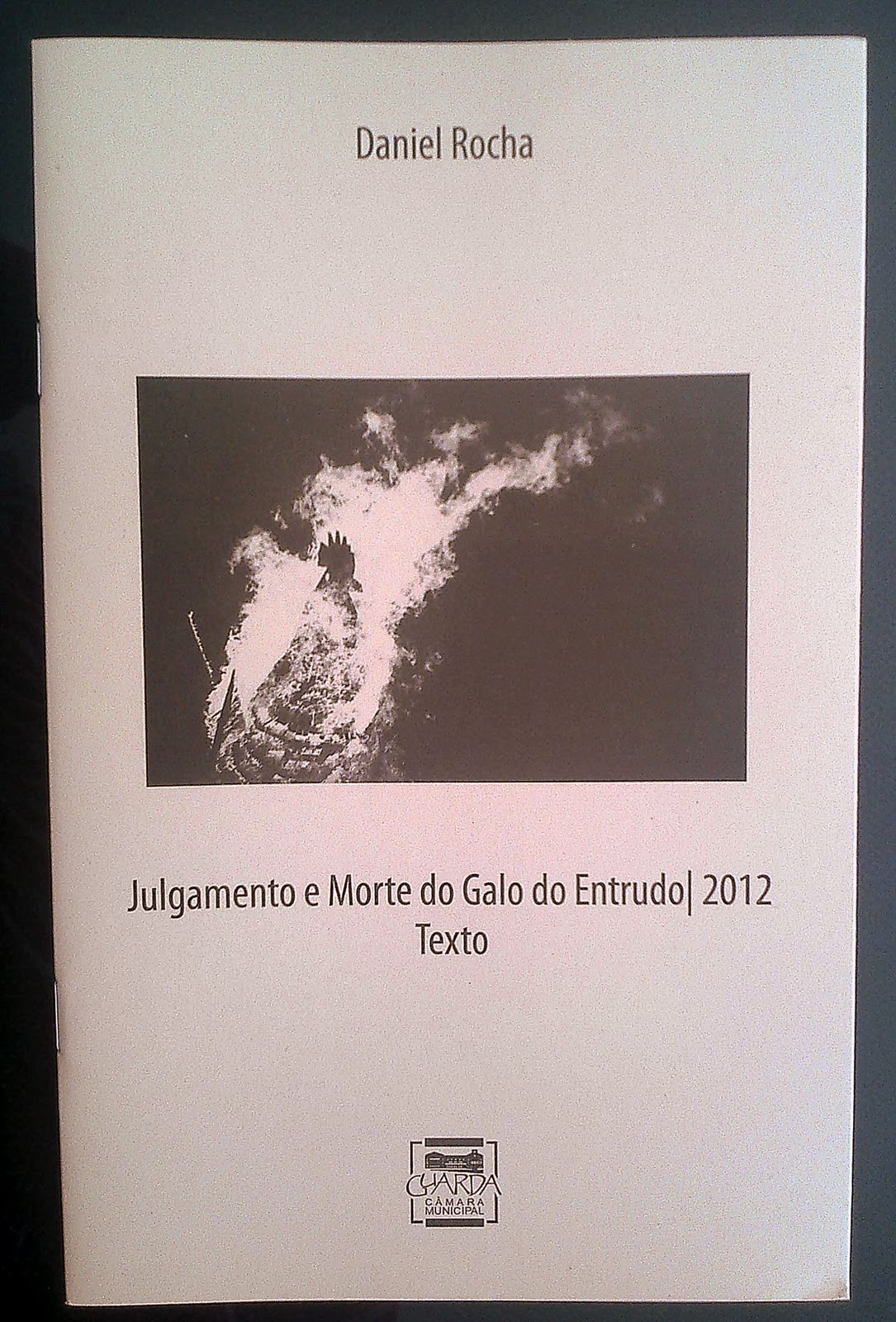 Julgamento e Morte do Galo do Entrudo 2012