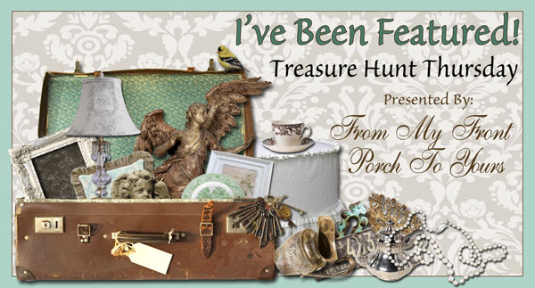 Treasure Hunt Thursday Blog Link Up Party- From My Front Porch To Yours