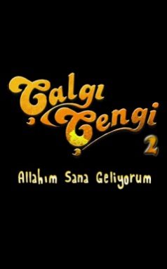 Calgi Cengi 2 Calgi Cengi 2