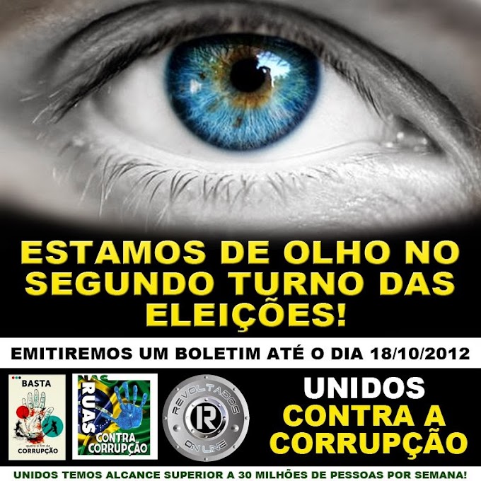 2º TURNO NAS ELEIÇÕES DE 2012 - ATENÇÃO: UNIÃO DE COMBATE A CORRUPÇÃO 