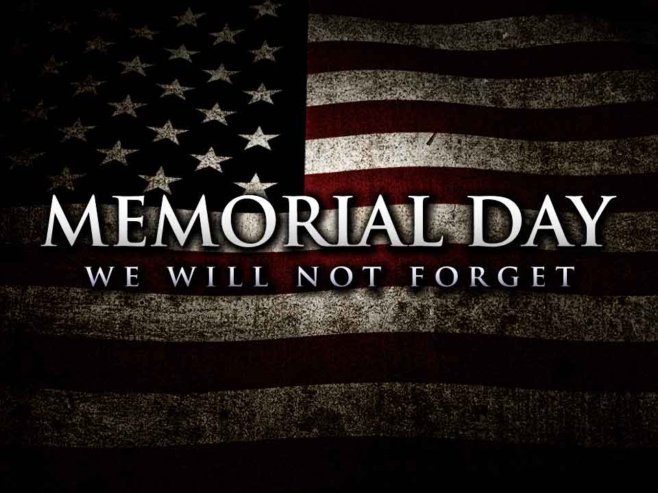 Memorial Day Quotes & Sayings For Memorial Day With Images