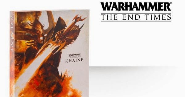 Warhammer End Times Khaine Pdf