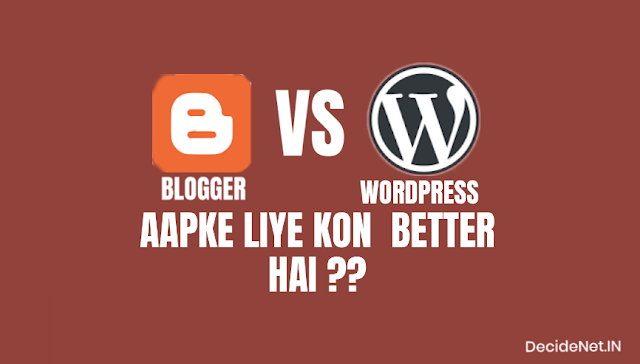 Blogger VS WordPress Who Is The Best - Hindi