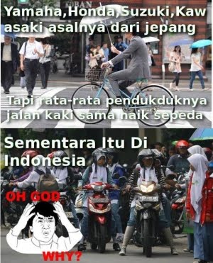 Pengendara Motor Di Indonesia Memang Unik. Ini Buktinya! Pengendara Motor Di Indonesia Memang Unik. Ini Buktinya!
