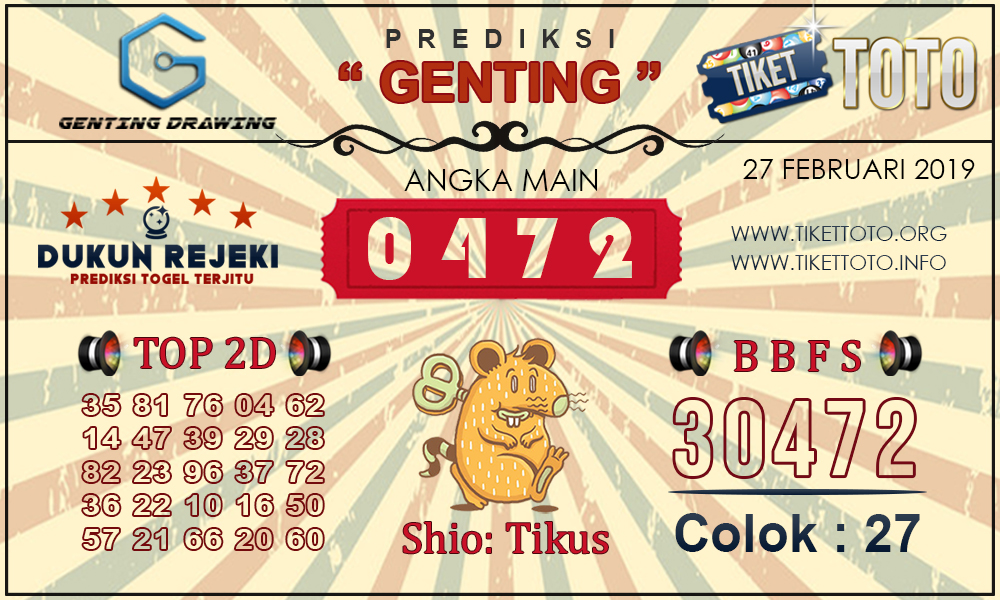 Prediksi Togel GENTING DRAWING TIKETTOTO 27 FEBRUARI 2019