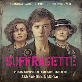 Suffragette Soundtrack by Alexandre Desplat