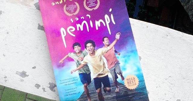 Book Review Sang Pemimpi By Andrea Hirata