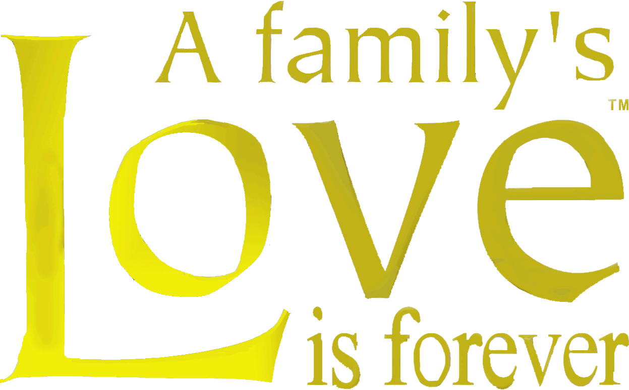 more than sayings: A family's love is forever