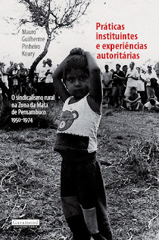 Práticas Instituintes e Experiências Autoritárias (Rio de Janeiro: Ed. Garamond, 2012)