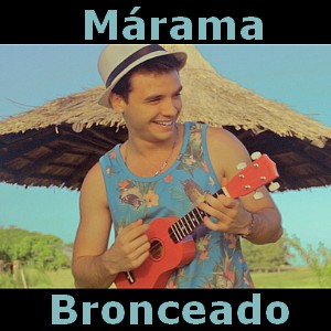 Marama – Bronceado