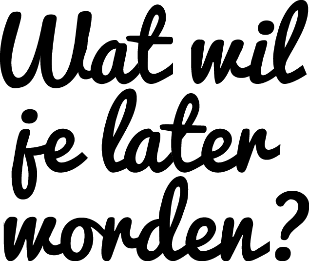 Oeverloos Wat wil je later worden?