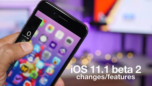ما الجديد فى iOS 11 بيتا 2