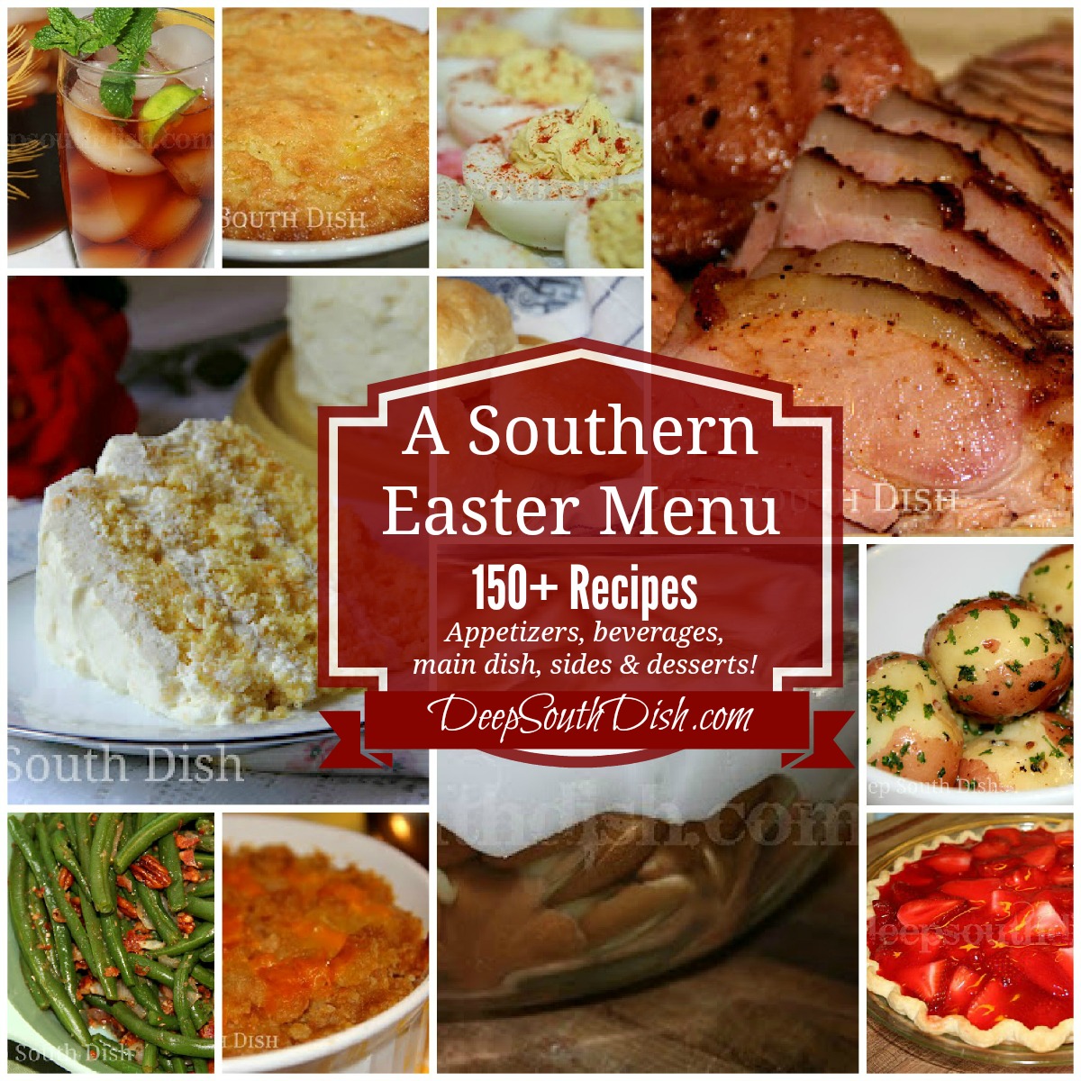 Deep South Dish: Southern Easter Menu Ideas and Recipes