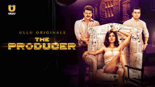 The Producer 2019 Hindi WEB Series Complete