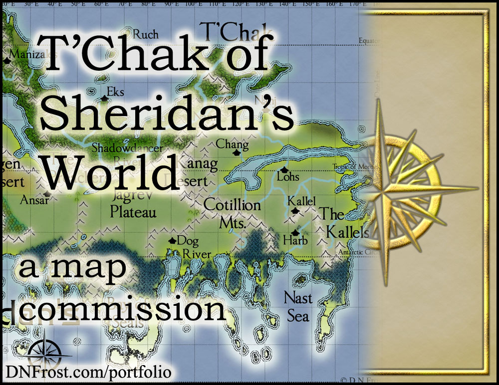 T'Chak of Sheridan's World: a third science-fiction map for Stephen Everett http://www.dnfrost.com/2016/08/tchak-of-sheridans-world-map-commission.html A map commission by D.N.Frost @DNFrost13 Part 1 of a series.