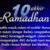 Keutamaan 10 Hari Terakhir Puasa Ramadhan