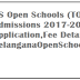 TS Open Schools (TOSS) SSC,Inter Admissions 2017-2018,Online Application@ TelanganaOpenSchool.Org