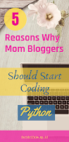 why mom bloggers should start coding Python?