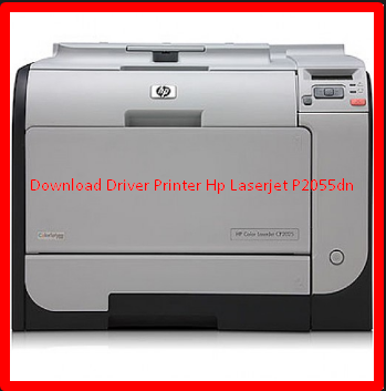 Drivers free download hp laserjet p2055dn Windows 7 Drivers free download hp laserjet p2055dn Windows 7