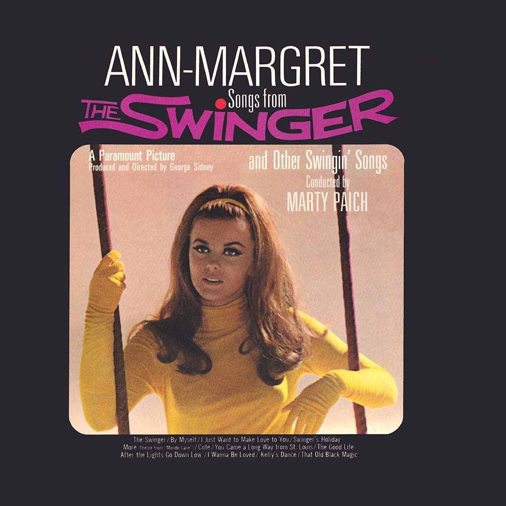 A Pessimist Is Never Disappointed A Quick Review Of The Reissue Of The Soundtrack From Ann Margarets The Swinger From Cherry Red Records