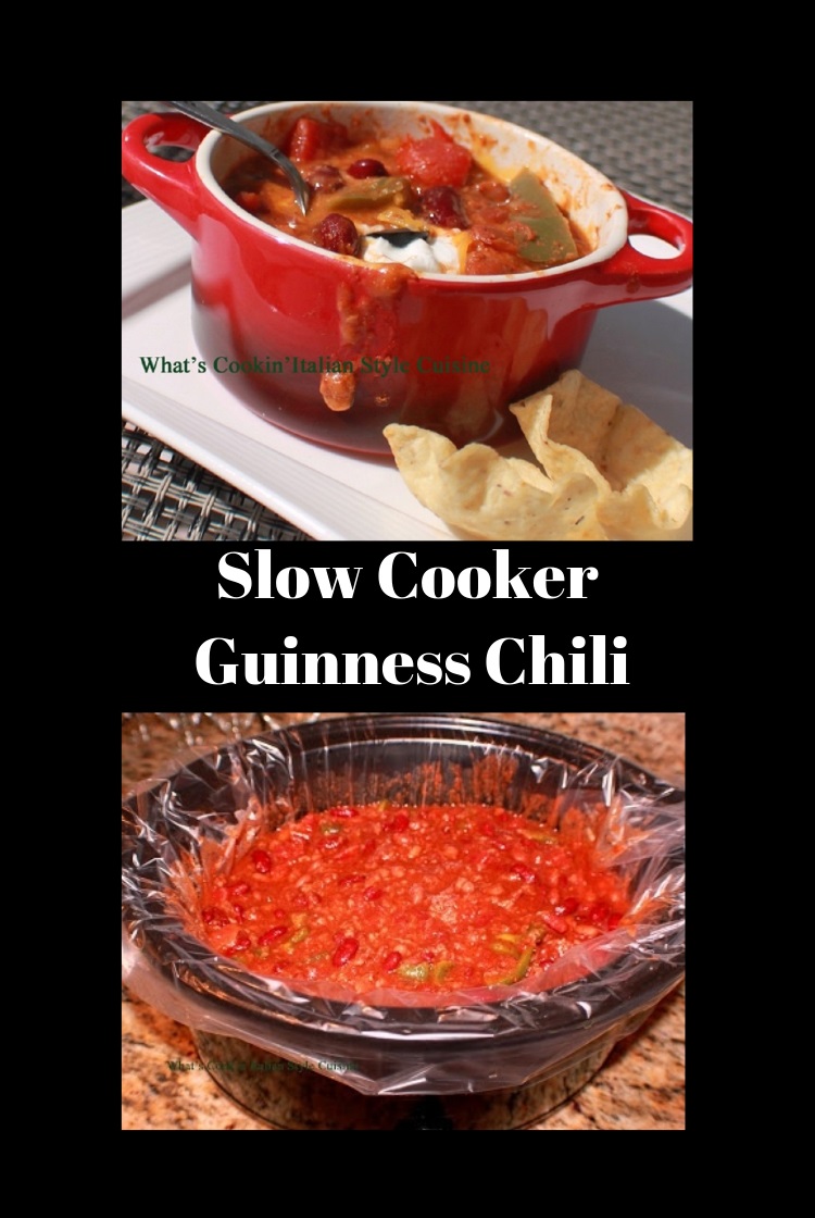 Slow Cooker Guinness Cheesy Chili What's Cookin' Italian Style Cuisine