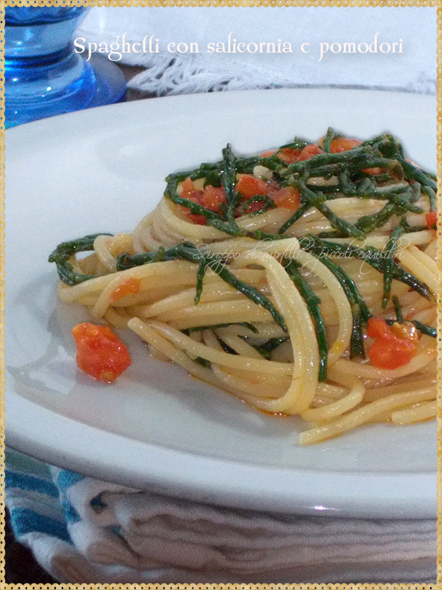 Spaghetti con salicornia e pomodori