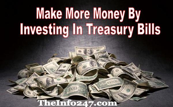 How To Make Money By Investing In Treasury Bills