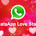 25+ Love Status for WhatsApp