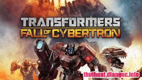 Download game Transformers: Fall of Cybertron Full Cr@ck Fshare