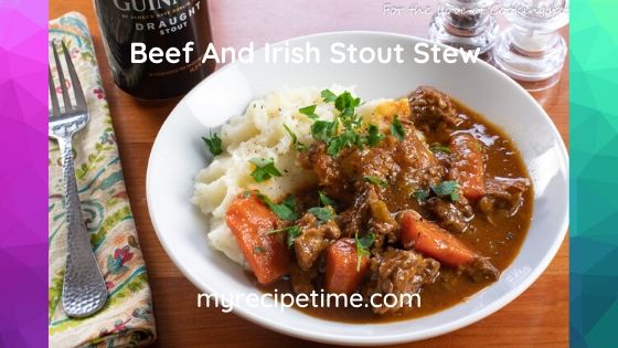 Beef and Irish Stout Stew Recipe