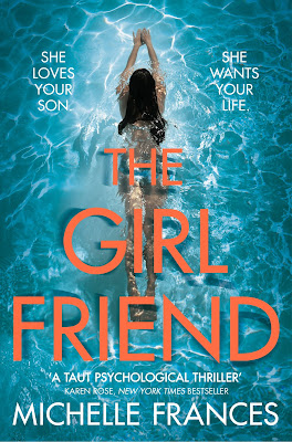 The Girl Friend by Michelle Frances
