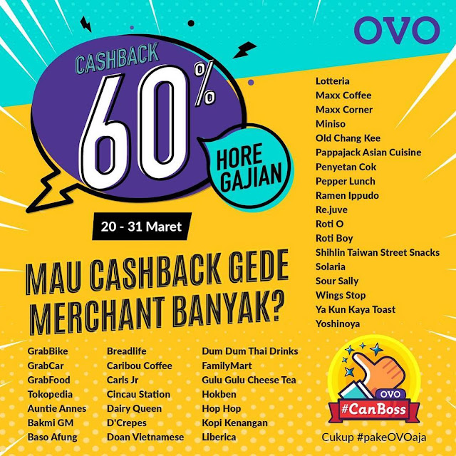 #OVO - #Promo Cashback 60% HORE GAJIAN (s.d 31 Maret 2019)