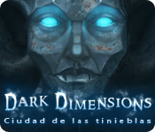 Dark Dimensions: Ciudad de las tinieblas.