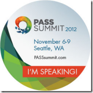 Speaking at PASS Summit 2012