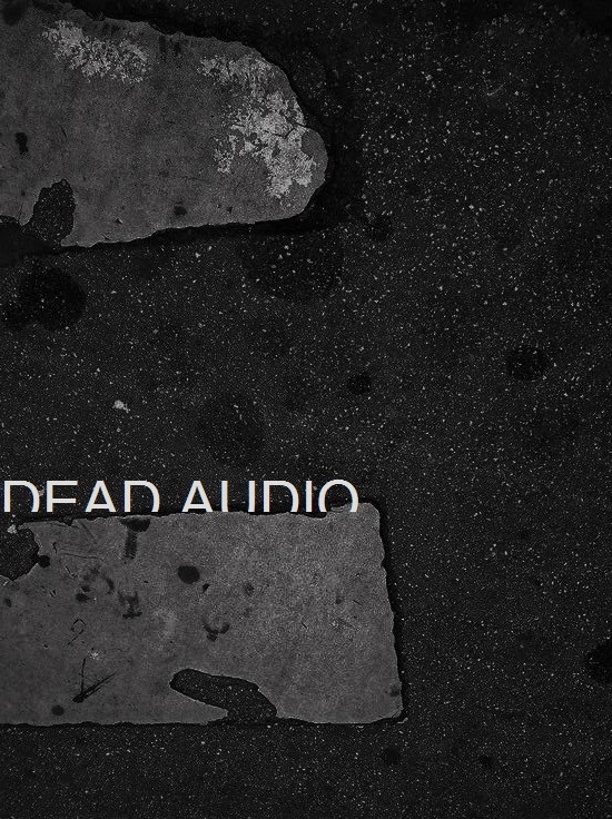 Dead Audio Tapes